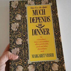 1992 Much Depends on Dinner by Margaret Visser, Table Manners Etiquette History